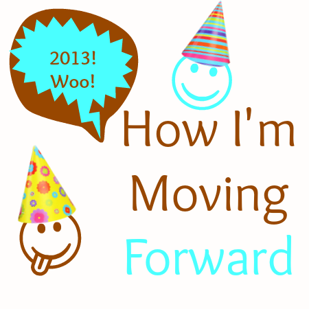 How I’m Moving Forward